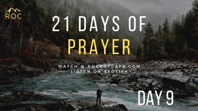21 Days of Prayer - Day 9.mp4