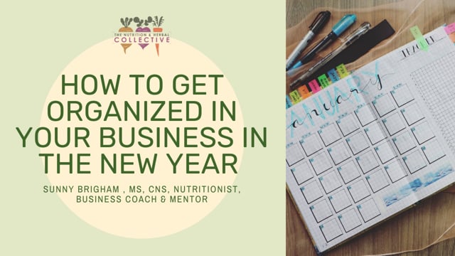 HOW TO GET ORGANIZED IN YOUR BUSINESS IN THE NEW YEAR