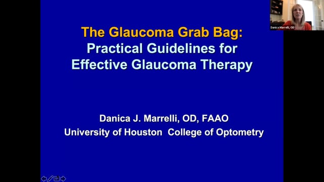 Glaucoma Grab Bag: Practical Guidelines for Effective Glaucoma Management