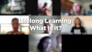 Life long Learning - What is it?