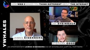 How Web 3 Makes You Think Different About The Internet – An Interview with James Eisenberg from Interblock Capital Partners
