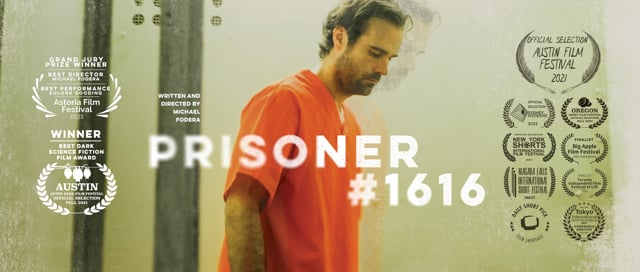 Prisoner #1616  | Short Film of the Month