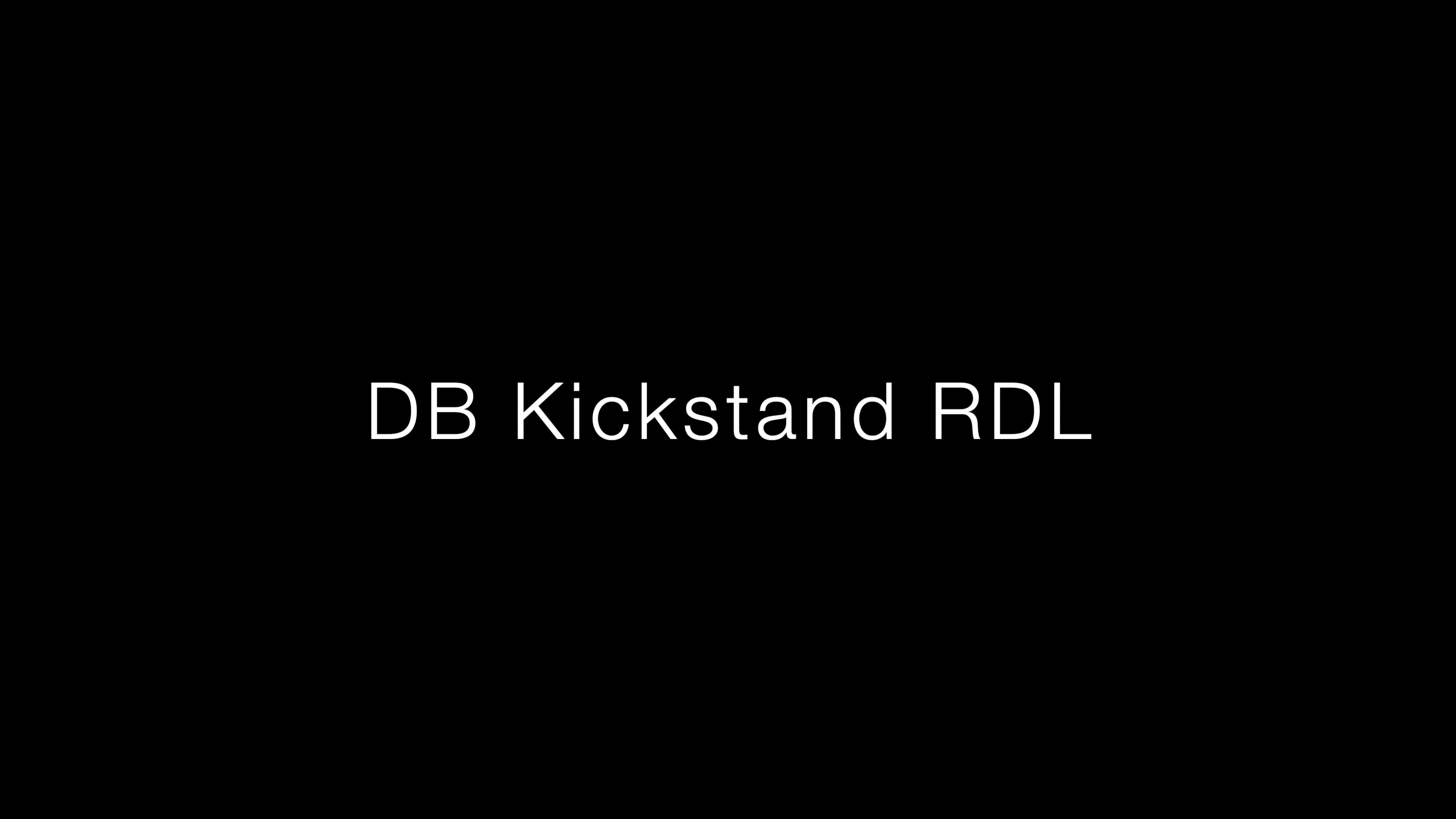 DB Kickstand RDL (Vimeo) on Vimeo