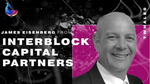 Episode 13 – An Interview with James Eisenberg from Interblock Capital Partners