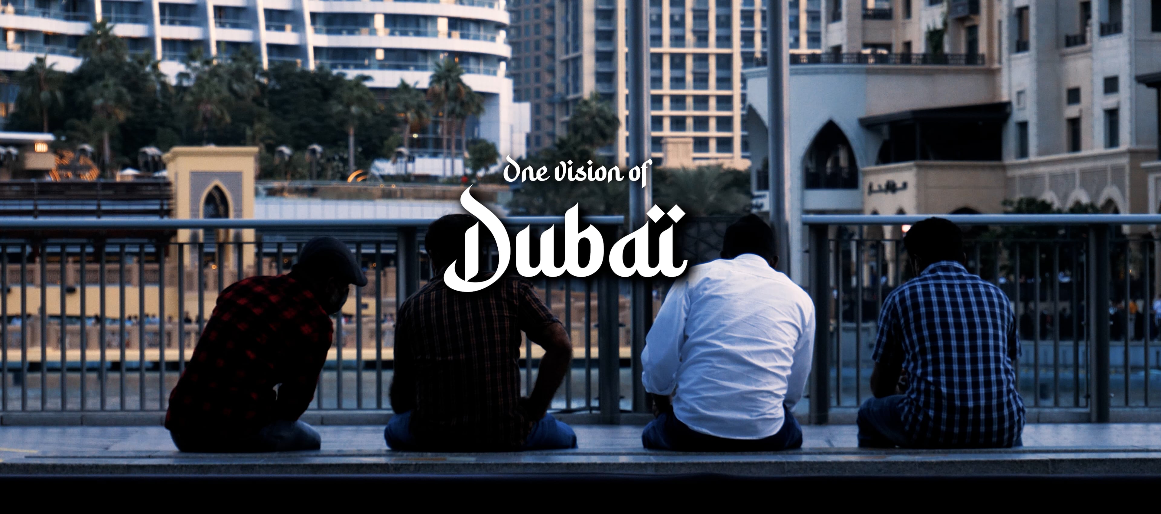One vision | DUBAÏ
