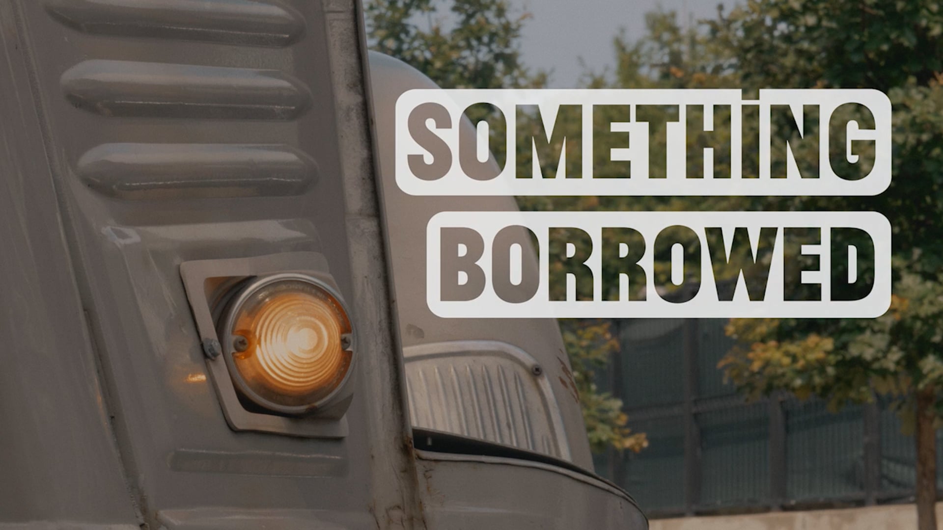 Something Borrowed (Short Film)
