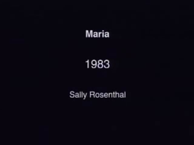 Sally Rosenthal : Maria, 1983