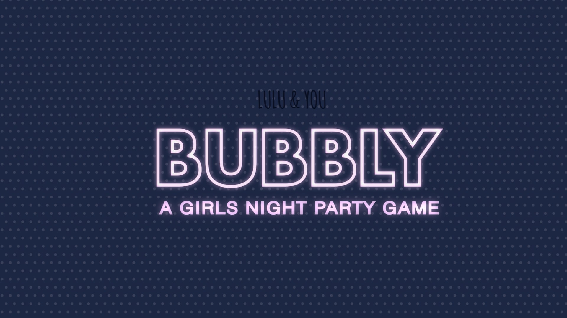 Bubbly Party Game