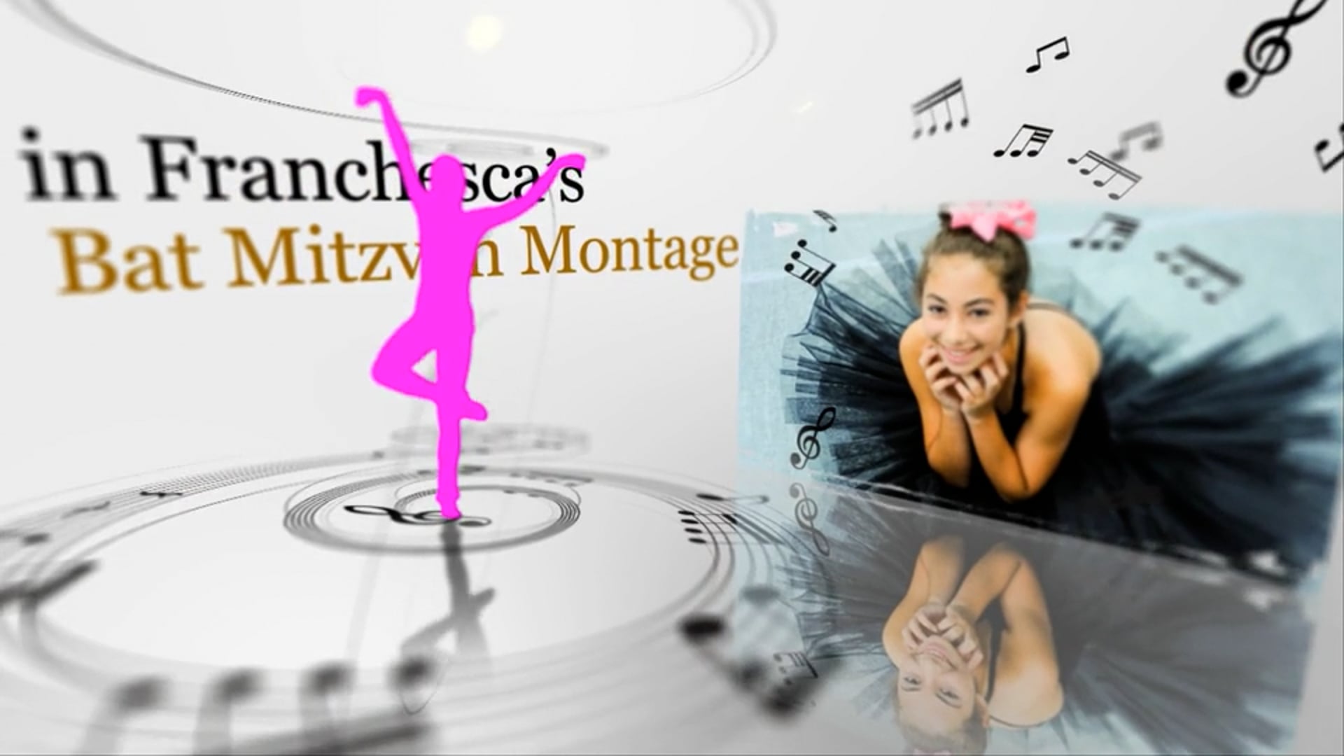Franchesca's Bat Mitzvah Montage