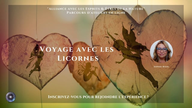 Voyage avec les Licornes avec Sophie Riehl