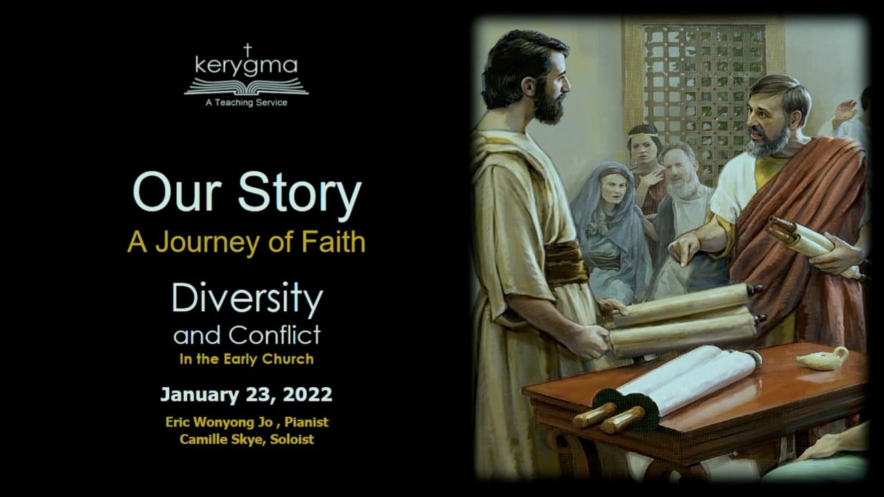 Our Story: The Church Before the Reformation - The Second Generation: Diversity and Conflict in the Early Church