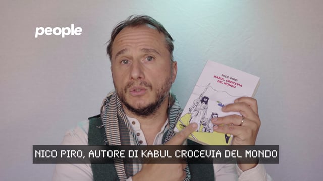 Kabul, crocevia del mondo - Nico Piro - Libro People 2022, Storie