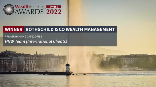 Rothschild & Co Wealth Management Explains HNW (International Clients) Strategy placholder image