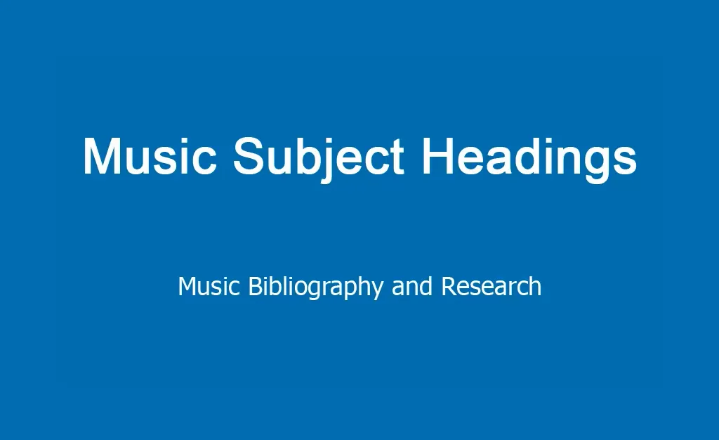 Music Subject Headings