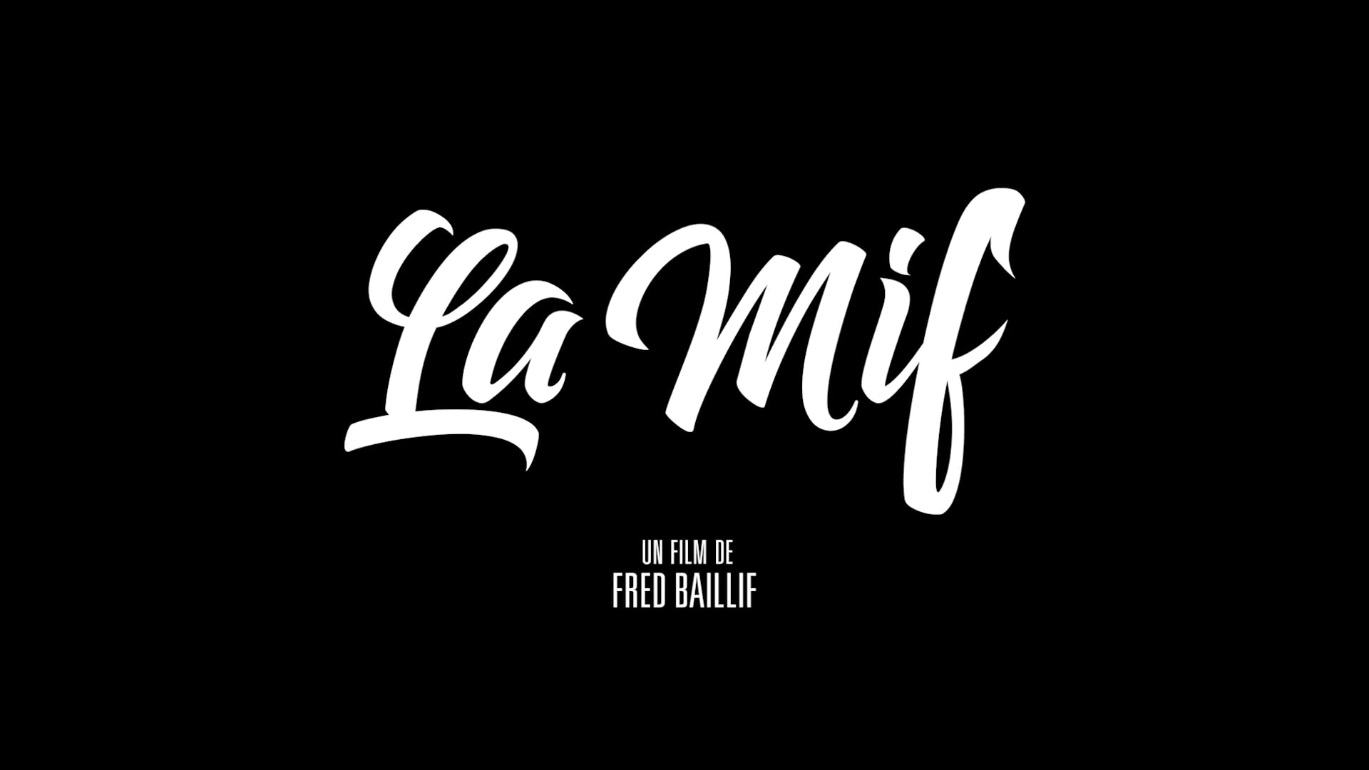 La MIF (Bande-annonce)