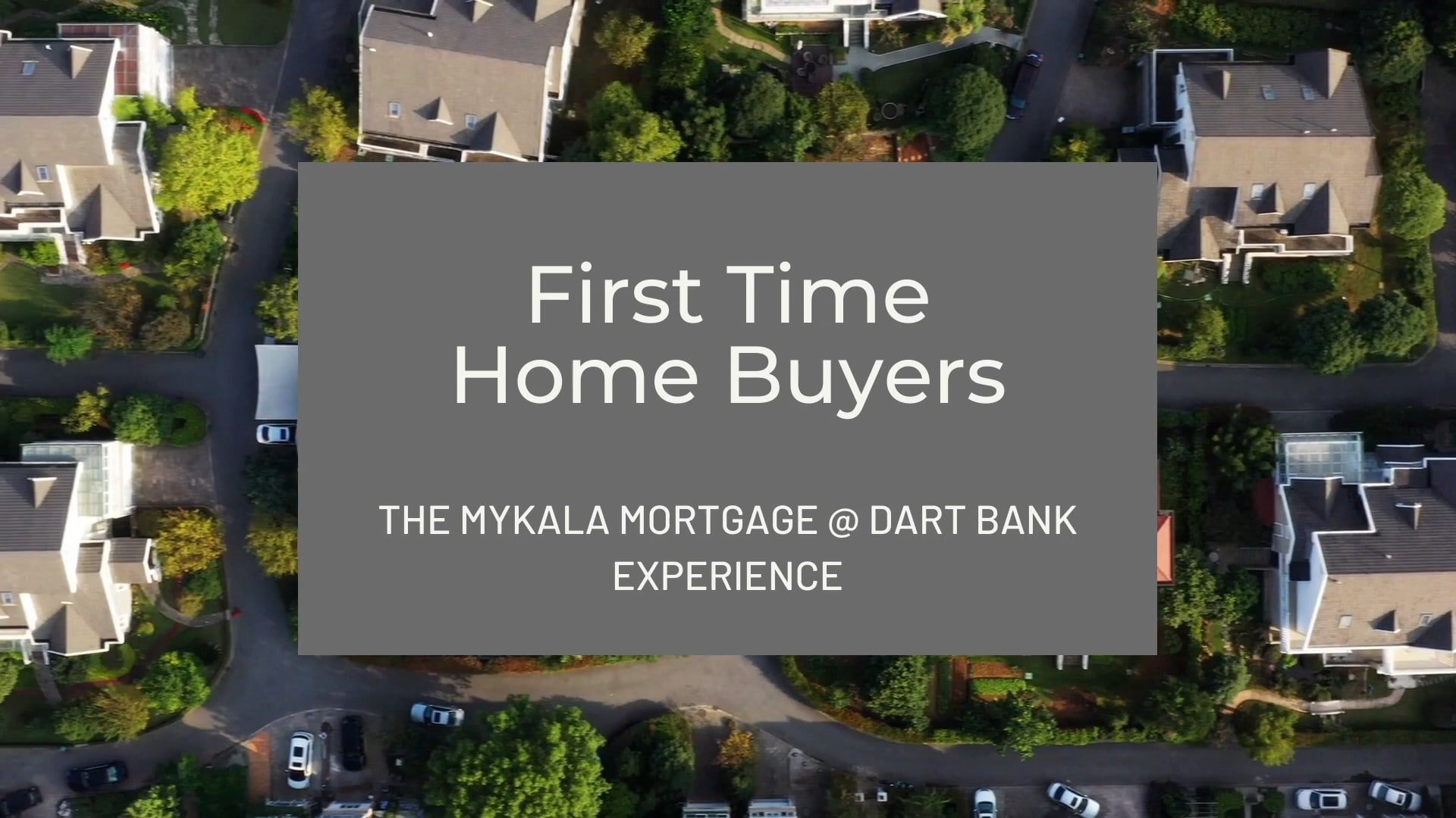 First Time Home Buyer