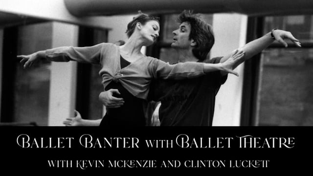 Ballet Banter - Kevin McKenzie