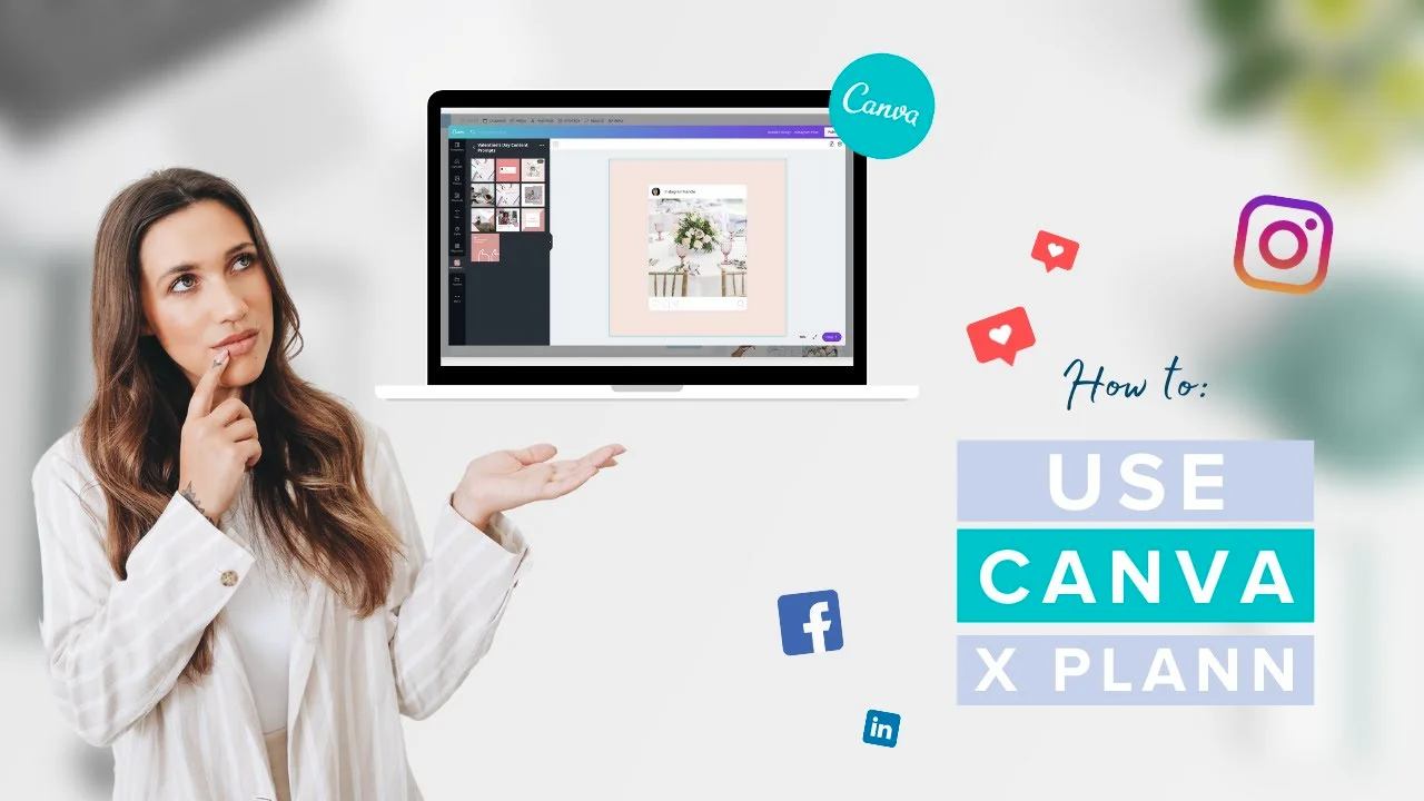 Introducing Plann + Canva: a match made in social media heaven – Plann