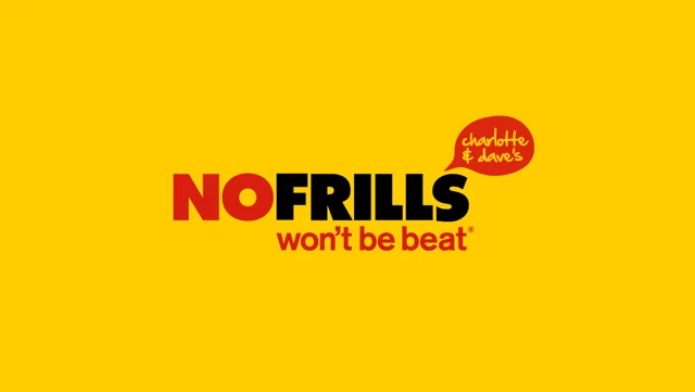 No Frills (Loblaws) - Canada - National Roll Out