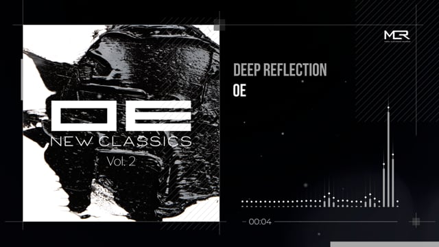 OE - Deep Reflection (Pulsating Soundscape / Ambient / Guitar Drone / Reflective)