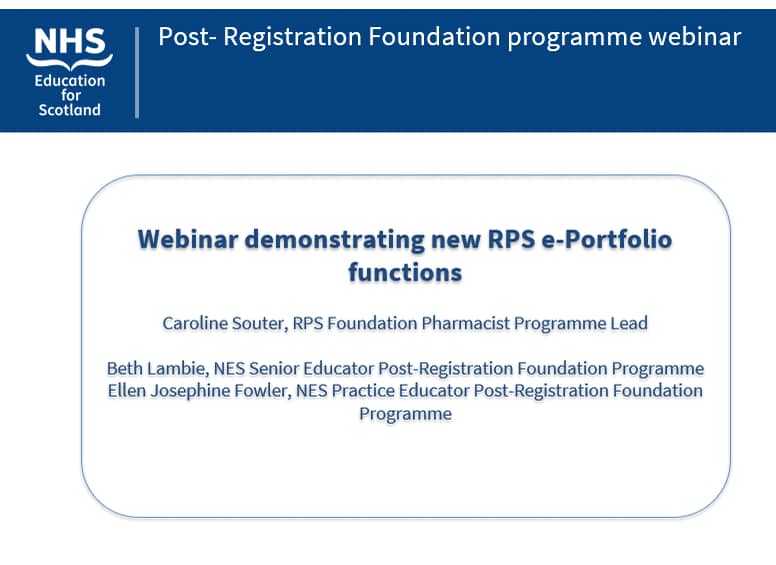 Post-Registration Foundation Programme Webinar demonstrating new RPS e ...