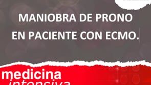 Maniobra de prono en paciente con ECMO