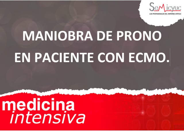 Maniobra de prono en paciente con ECMO