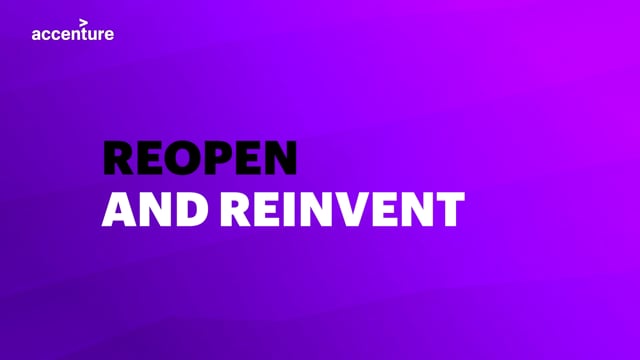 Accenture - Reopen and Reinvent
