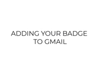 Adding your badge to Gmail