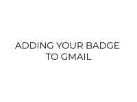 Adding your badge to Gmail