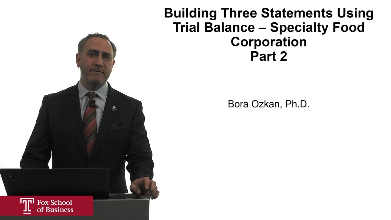 Login to view Building Three Statements Using Trial Balance – Specialty Food Corporation Part 2