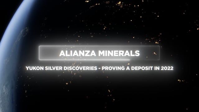 Alianza Minerals - Yukon Silver Discoveries - Proving a Deposit in 2022