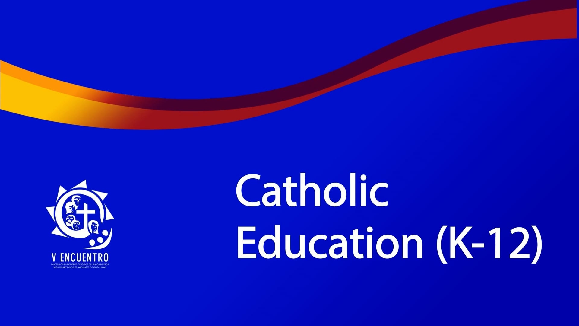 Session 3 - Catholic Education - Conclusions