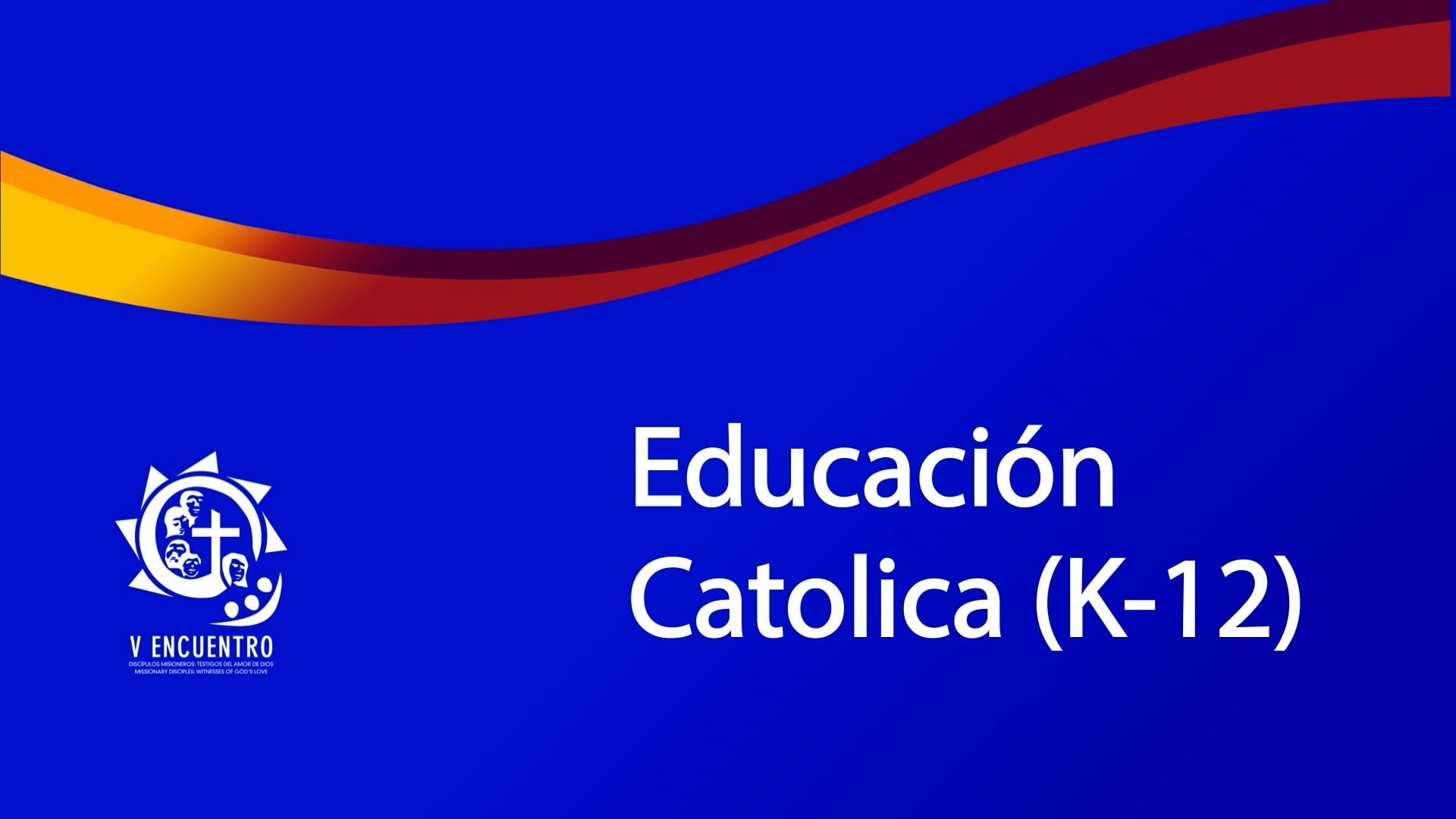 Sesión 3 - Educación Católica - Resumen de memorias y conclusiones