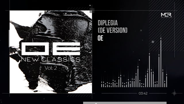 OE - Diplegia (OE Version) (Fast-paced Progressive Electronica / Minimalism)