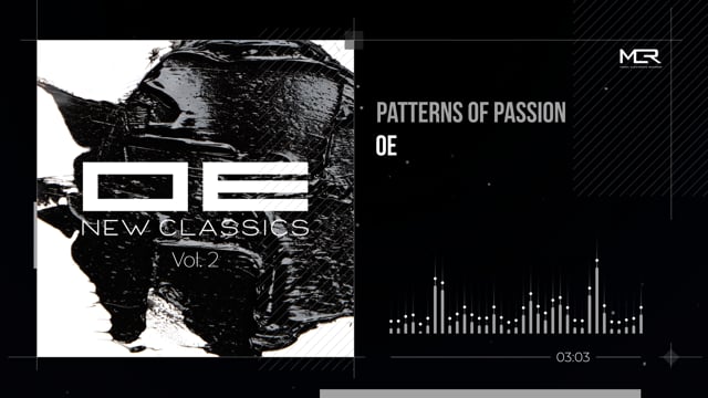 OE - Patterns of Passion (Piano Minimalism / Midtempo / Modern Classical)