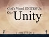 God's Word UNITES Us: Our Unity
