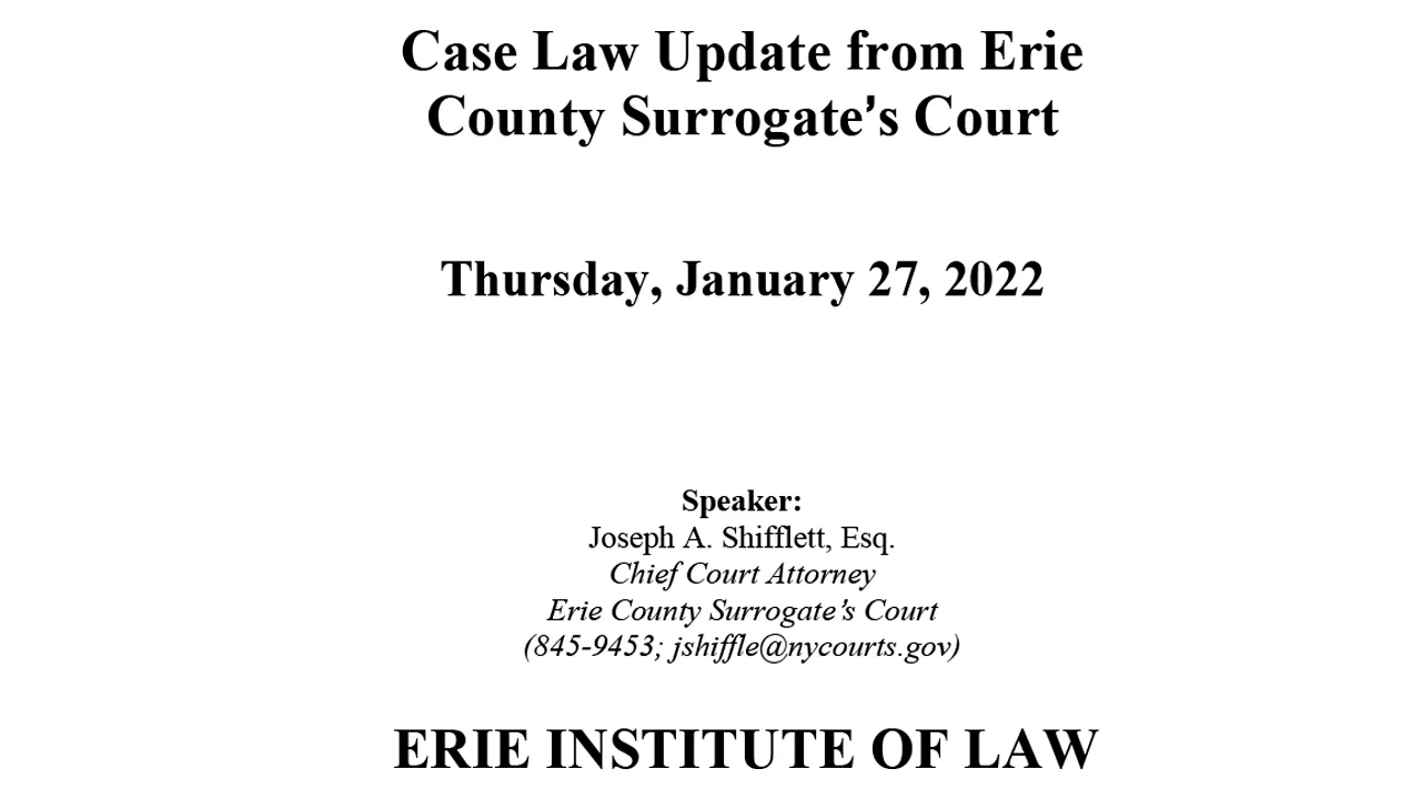 Watch #2426 Case Law Update from Erie County Surrogate s Court 2022