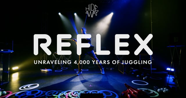 REFLEX: Unraveling 4,000 Years of Juggling | Mitu580 Trailer