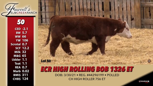 Lot #50 - ECR HIGH ROLLING BOB 1326 ET