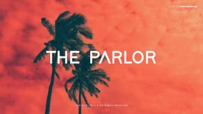 The Parlor Showreel