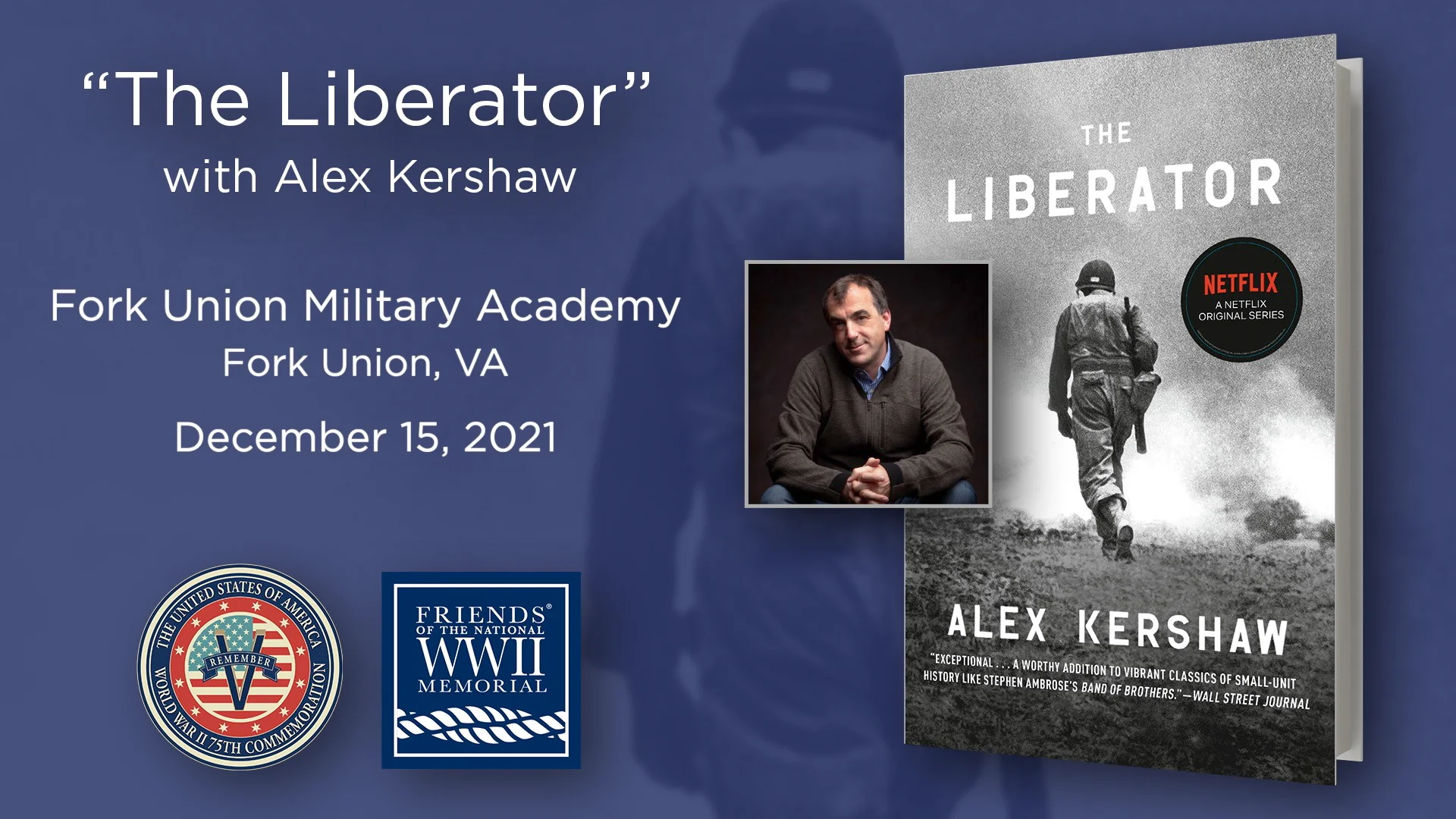 Alex Kershaw discusses "The Liberator" at Fork Union Military Academy