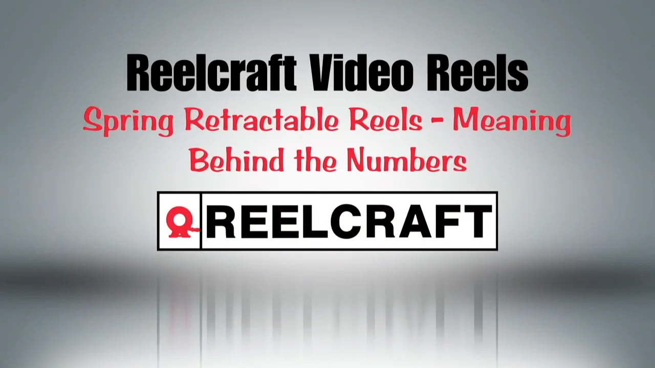 Reelcraft Spring Retractable Reels - Meaning Behind the Numbers on Vimeo