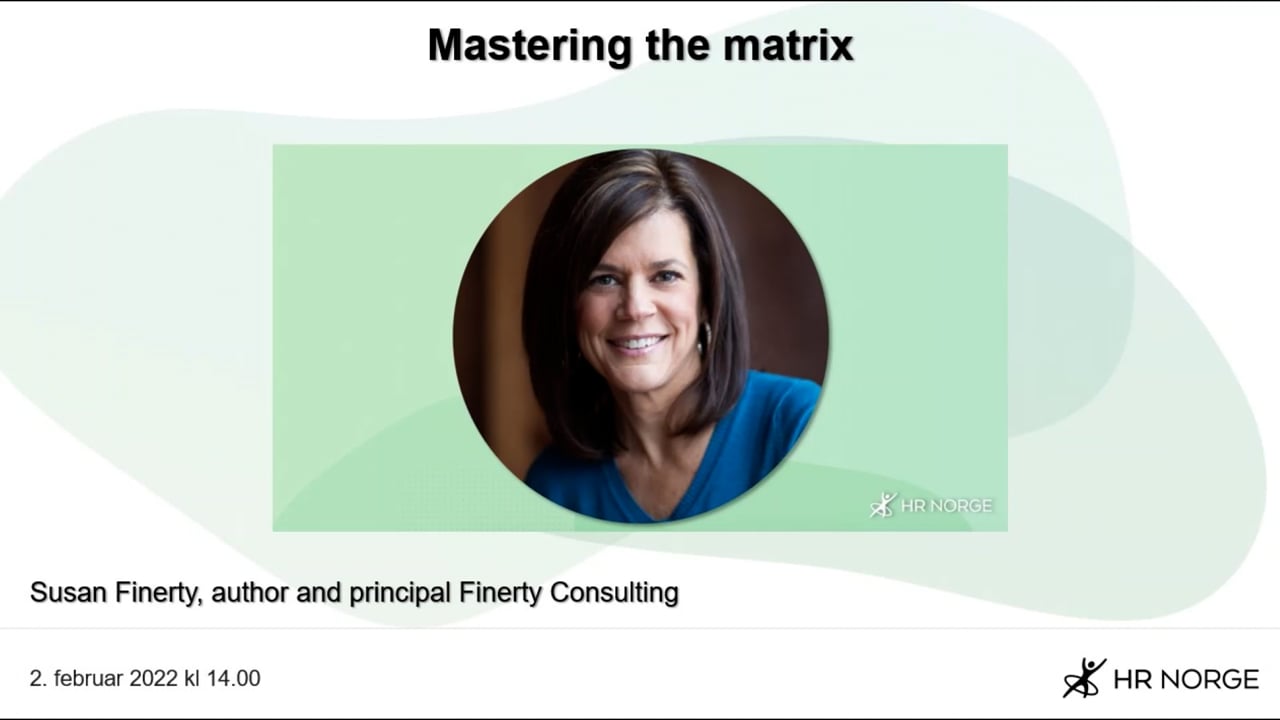 Mastering the Matrix med Susan Finerty