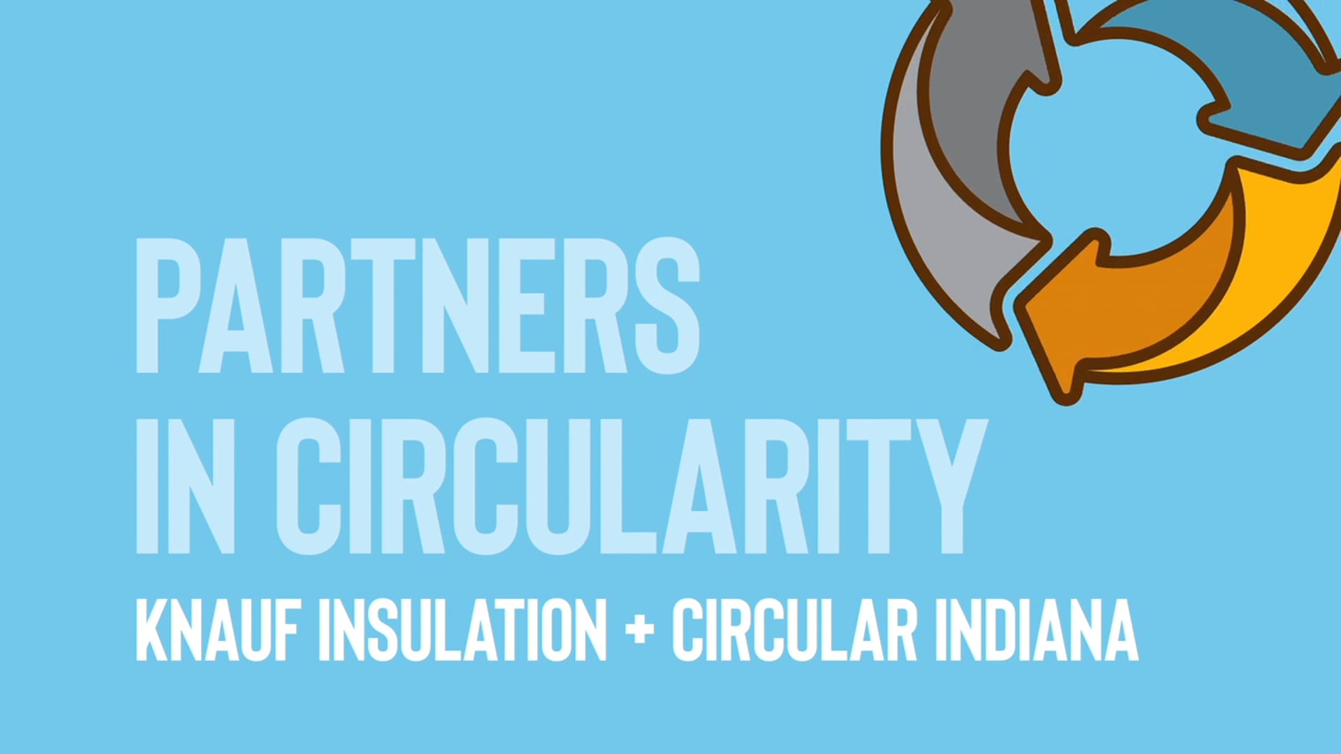 Partners in Circularity: Knauf Insulation + Circular Indiana