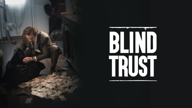 Blind Trust - Trailer PG