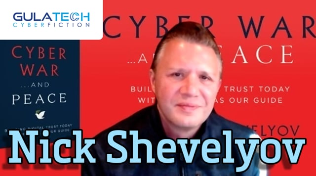 Episode #38 - Nick Shevelyov, Chief Security Officer at Silicon Valley Bank and author of Cyber War and Peace