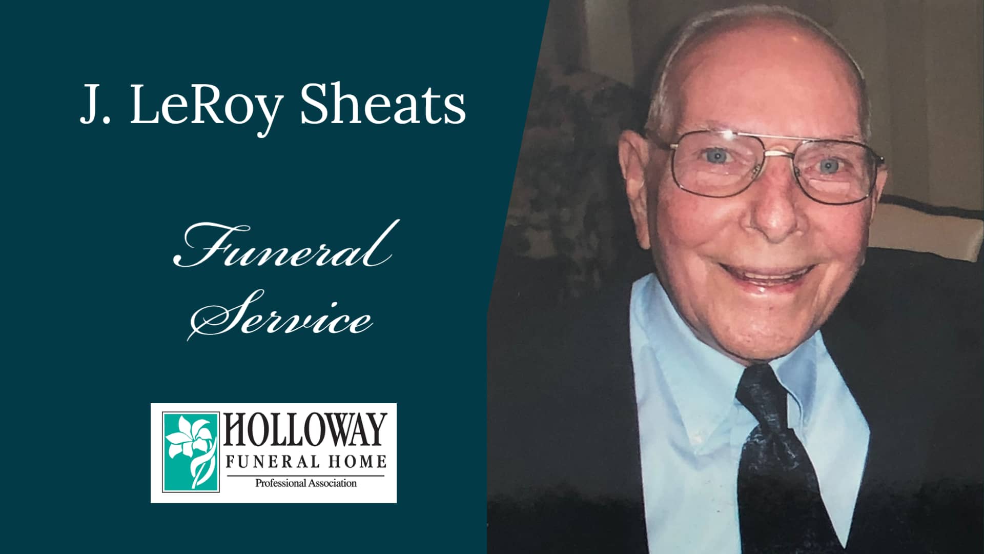 Funeral Service for J. LeRoy Sheats on Vimeo