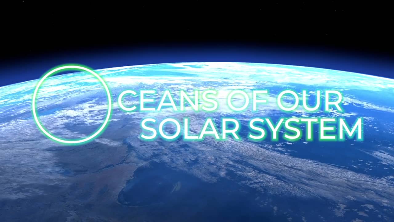 Oceans of Our Solar System on Vimeo