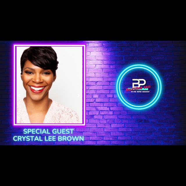 Special Guest, Actress, Crystal Lee Brown